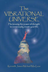Vibrational Universe - Kenneth, James MacLean (ISBN: 9781932690088)