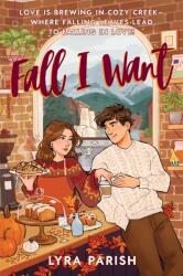 Fall I Want - Lyra Parish (ISBN: 9780063451773)