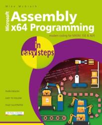 Assembly x64 Programming in easy steps - Mike McGrath (ISBN: 9781840789522)
