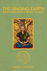 Singing Earth - BARRETT MARTIN (ISBN: 9780692851746)