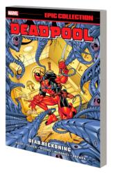 Deadpool Epic Collection: Dead Reckoning (2023)