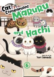 Cat Companions Maruru and Hachi Vol. 6 (2026)