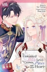 The Unwanted Bride Loves the Crown Prince With All Her Heart, Volume 2 (2025)