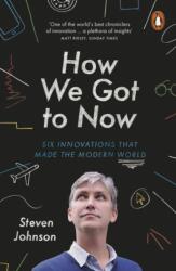 How We Got to Now. Vol. 1 (ISBN: 9781846148552)