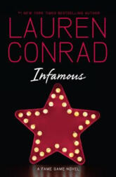 Infamous - Lauren Conrad (ISBN: 9780062079831)