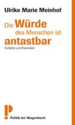 Die Würde des Menschen ist antastbar - Ulrike Marie Meinhof (ISBN: 9783803124913)