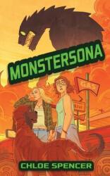Monstersona - Chloe Spencer (ISBN: 9781915585004)