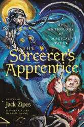 Sorcerer's Apprentice - Jack Zipes, Natalie Frank (ISBN: 9780691191423)