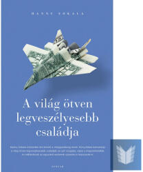 A világ ötven legveszélyesebb családja (ISBN: 9789636851194)