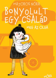 Bonyolult család meg az Olga (ISBN: 9789636039226)