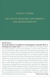 Die geistig-seelischen Grundkräfte der Erziehungskunst (2024)