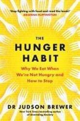 The Hunger Habit (ISBN: 9781785305733)