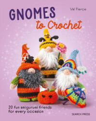 Gnomes to Crochet - Pierce, Val (ISBN: 9781800922174)