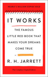 It Works: The Famous Little Red Book That Makes Your Dreams Come True - Jarrett, R. H. (ISBN: 9781250897787)