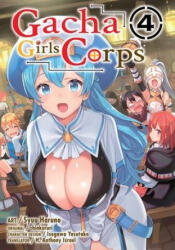 Gacha Girls Corps Vol. 4 - Chinkururi (ISBN: 9781952241499)