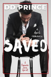 Dd Prince - Saved - Dd Prince (ISBN: 9781797705217)