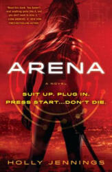 Holly Jennings - Arena - Holly Jennings (ISBN: 9780425282878)