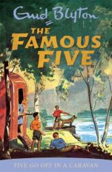 Famous Five: Five Go Off In A Caravan - Enid Blyton (ISBN: 9780340681107)