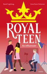 Az influenszer - Royalteen 3 (ISBN: 9789636850364)