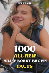 1000 All New Millie Bobby Brown Facts (2023)