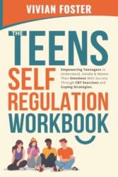 The Teens Self-Regulation Workbook (2023)