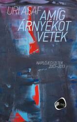 Amíg árnyékot vetek (ISBN: 9789637983382)