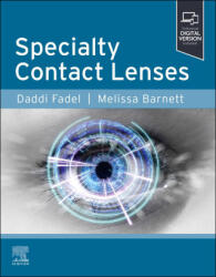 Specialty Contact Lenses - Daddi Fadel, Melissa Barnett (ISBN: 9780323879293)