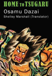 Home to Tsugaru - Shelley Marshall (ISBN: 9781734964455)