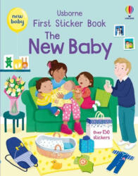 First Sticker Book the New Baby - Joanne Partis (ISBN: 9781805075264)