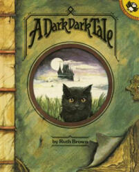 A Dark Dark Tale - Ruth Brown (ISBN: 9780140546217)