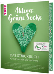 Aktion: Grüne Socke! - Das Strickbuch - Kristin Joél, Karin Pfeifer, Kati Müller, Katja Wermuth, Kerstin Balke, Silke Ufer, Sandra Antemann, Hilke Buß, Kerstin Eschenfelder, Tanja Steinbach, Gründl, Bianka Stiegemeier, Susanne Oswald, Step (ISBN: 97837358