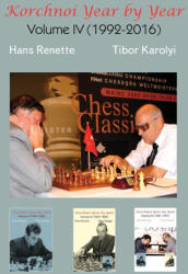 Korchnoi Year by Year - Tibor Karolyi (ISBN: 9781916839076)