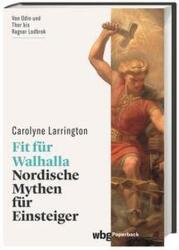Pregătit pentru Walhalla (ISBN: 9783534276172)