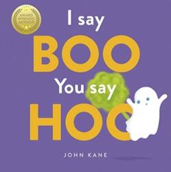 I Say Boo, You say Hoo (ISBN: 9781787415508)