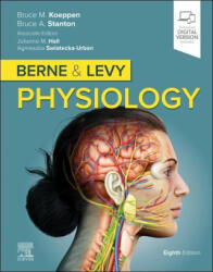 Berne & Levy Physiology - Bruce M. Koeppen, Bruce A. Stanton, Julianne M Hall, Agnieszka Swiatecka-Urban (2023)