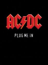 AC/DC - Plug Me in: Guitar Tab - Amsco Publications (ISBN: 9780825636165)