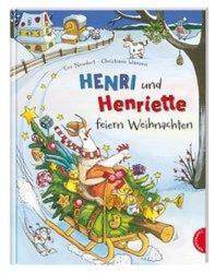 Henri și Henriette: Henri și Henriette sărbătoresc Crăciunul (ISBN: 9783522459136)