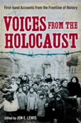 Voices from the Holocaust (ISBN: 9781849017237)
