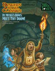 Dungeon Crawl Classics #105 By Mitra's Bones, Meet Thy Doom! (2024)