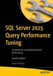 SQL Server 2025 Query Performance Tuning (2026)