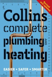 Collins Complete Plumbing and Central Heating (ISBN: 9780007379491)