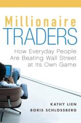 Millionaire Traders (ISBN: 9780470452547)