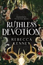 Ruthless Devotion (ISBN: 9781464244704)