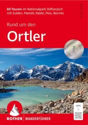 Rund um den Ortler (ISBN: 9783763348787)