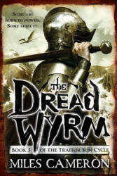 The Dread Wyrm - Miles Cameron (ISBN: 9780316212304)