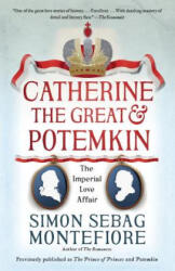 Catherine the Great and Potemkin - Simon Sebag Montefiore (ISBN: 9780525431961)