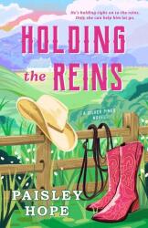 HOLDING THE REINS - HOPE PAISLEY (2024)