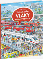 Velká knížka Vlaky pro malé vypravěče (ISBN: 9788076771147)