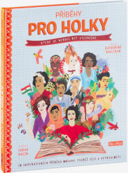 Příběhy pro holky, které se nebojí být výjimečné (ISBN: 9788088276425)