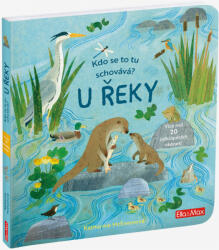 Kdo se to tu schovává? U ŘEKY (ISBN: 9788076770263)
